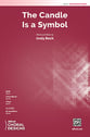 The Candle Is a Symbol SATB choral sheet music cover